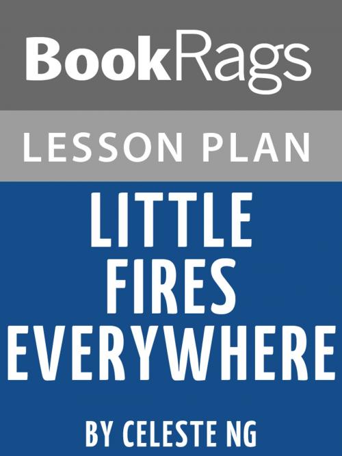 Cover of the book Lesson Plan: Little Fires Everywhere by BookRags, BookRags