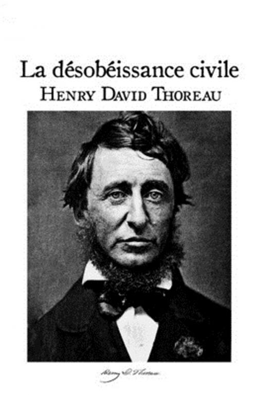 Cover of the book La désobéissance civile by Henry David Thoreau, Grasset