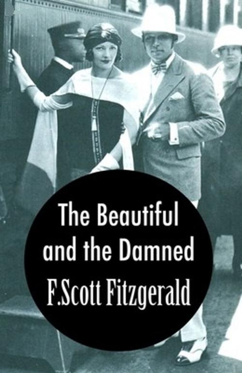 Cover of the book The Beautiful and the Damned by Francis Scott Fitzgerald, Grasset