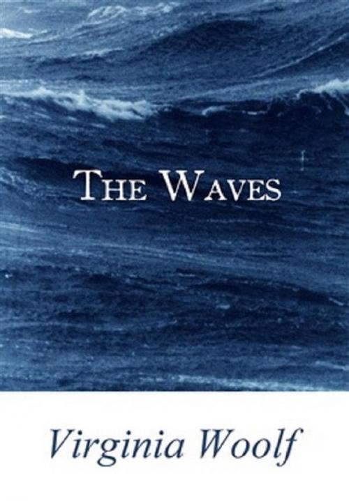 Cover of the book The Waves by Virginia Woolf, MARQUES Publishing