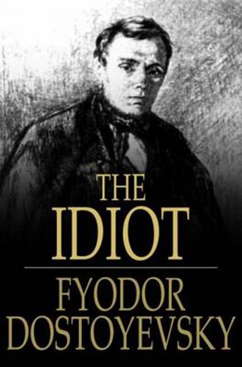 Cover of the book The Idiot by Fyodor Dostoyevsky, MARQUES Publishing
