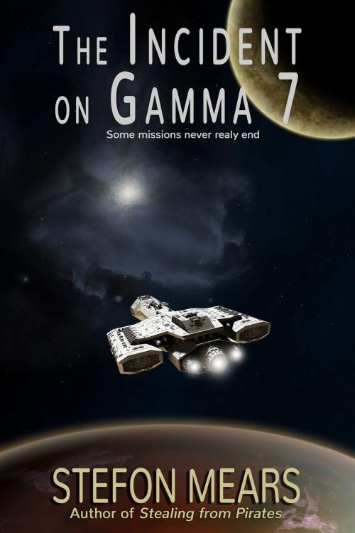 Cover of the book The Incident on Gamma Seven by Stefon Mears, Thousand Faces Publishing