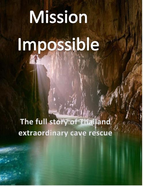 Cover of the book Mission Impossible by Deepak Sharma, DS
