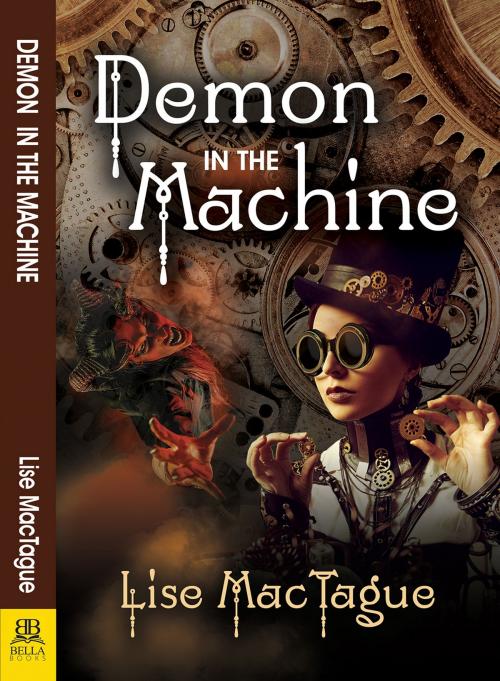 Cover of the book Demon in the Machine by Lise MacTague, Bella Books