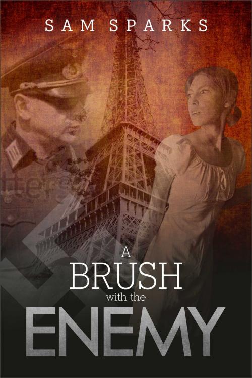 Cover of the book A Brush with the Enemy by Sam Sparks, Sam Sparks