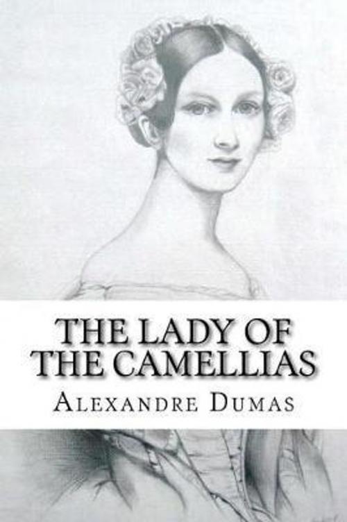 Cover of the book The Lady of the Camellias by Alexandre Dumas (fils), MARQUES Publishing