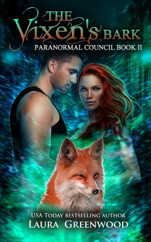Cover of the book The Vixen's Bark by Laura Greenwood, Drowlgon Press