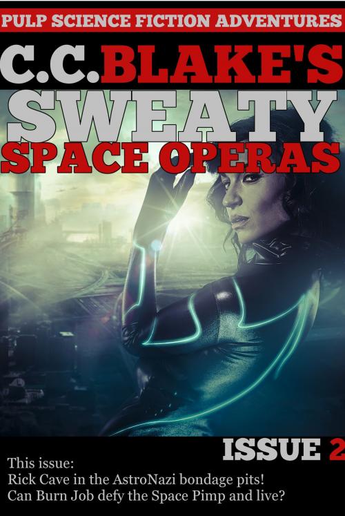 Cover of the book C. C. Blake's Sweaty Space Operas, Issue 2 by C. C. Blake, Twice Told Tales