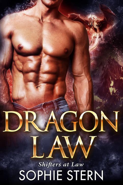 Cover of the book Dragon Law by Sophie Stern, Sophie Stern