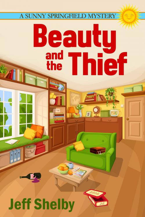 Cover of the book Beauty and the Thief by Jeff Shelby, Jeff Shelby