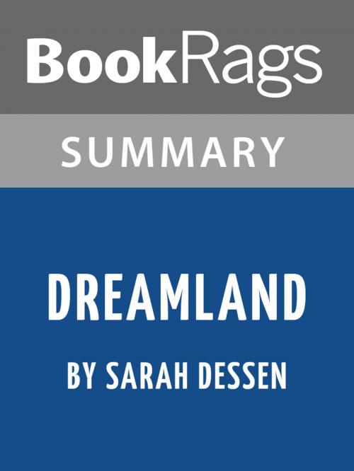 Cover of the book Summary & Study Guide: Dreamland by BookRags, BookRags