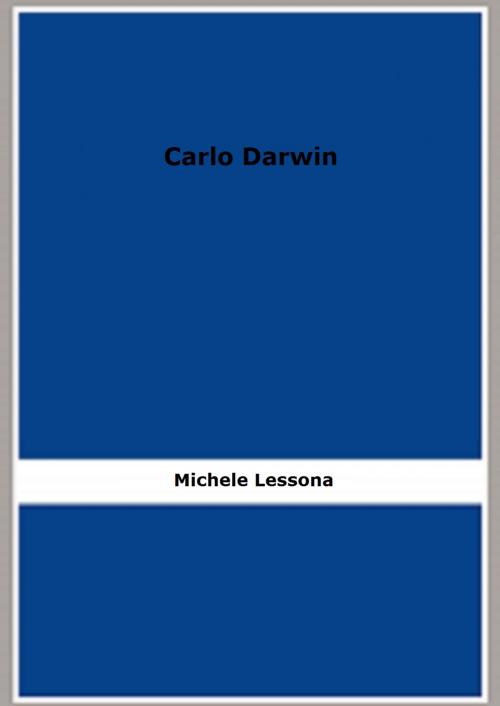 Cover of the book Carlo Darwin (1883) by Michele Lessona, FB Editions