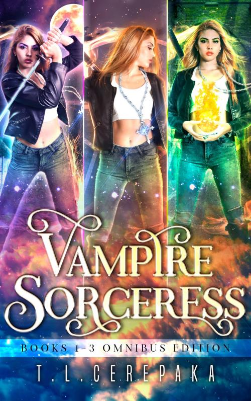 Cover of the book The Vampire Sorceress Omnibus by T.L. Cerepaka, Annulus Publishing
