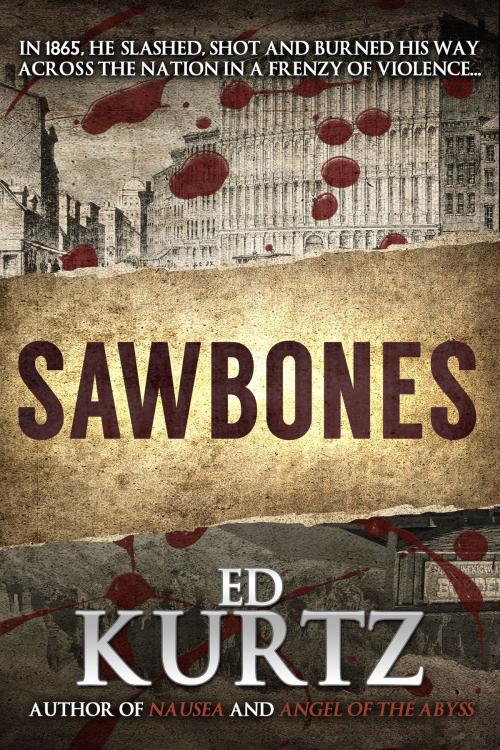 Cover of the book Sawbones by Ed Kurtz, Crossroad Press