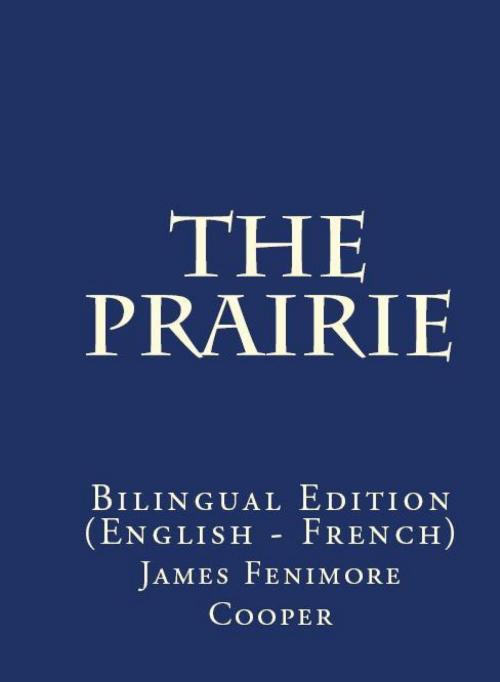 Cover of the book The Prairie by James Fenimore Cooper, PublishDrive