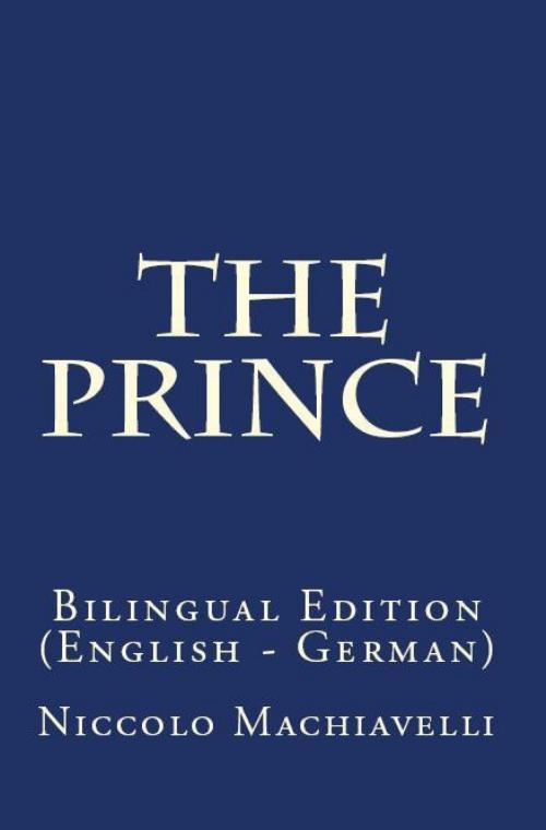 Cover of the book The Prince by Niccolo Machiavelli, PublishDrive