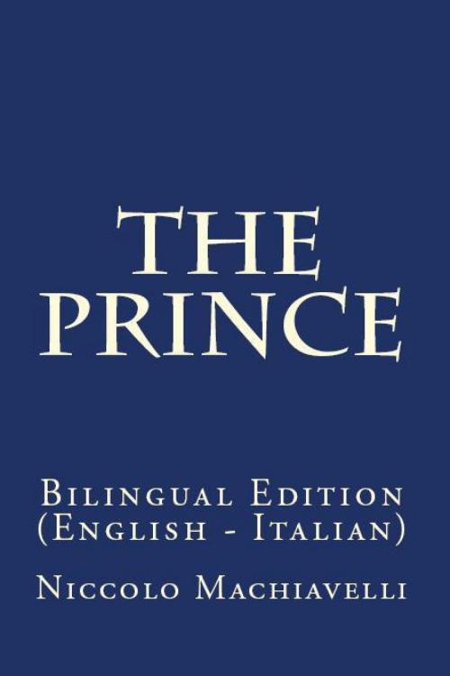 Cover of the book The Prince by Niccolo Machiavelli, PublishDrive