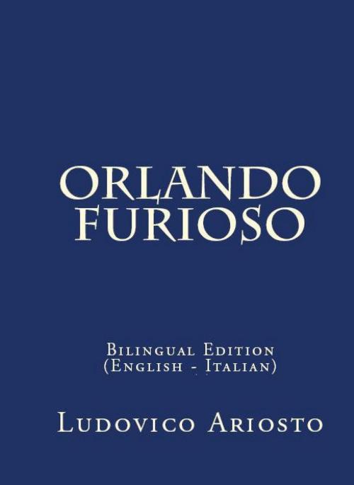 Cover of the book Orlando Furioso by Ludovico Ariosto, PublishDrive