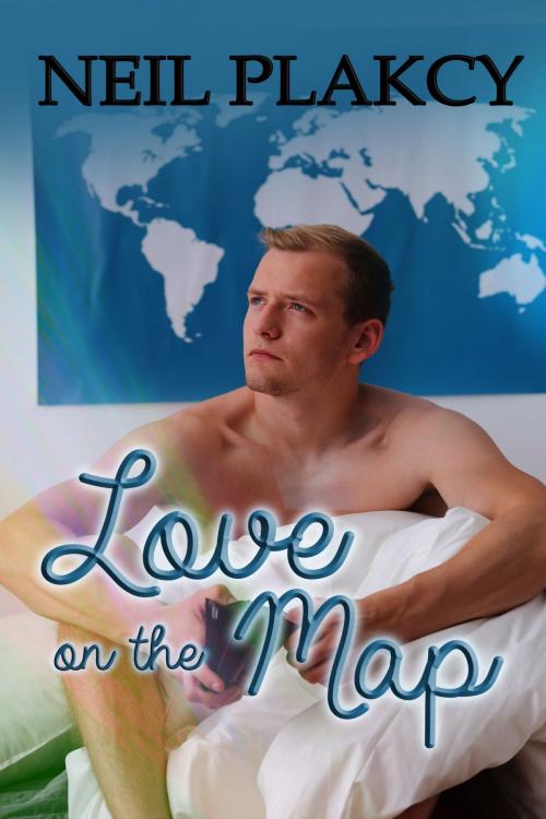 Cover of the book Love on the Map by Plakcy Neil, Samwise Books