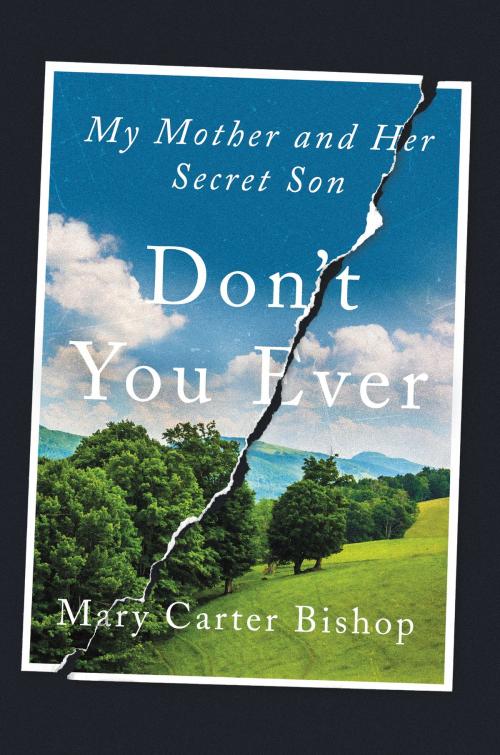 Cover of the book Don't You Ever by Mary Carter Bishop, Harper