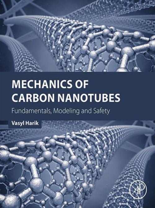 Cover of the book Mechanics of Carbon Nanotubes by Vasyl Harik, Elsevier Science