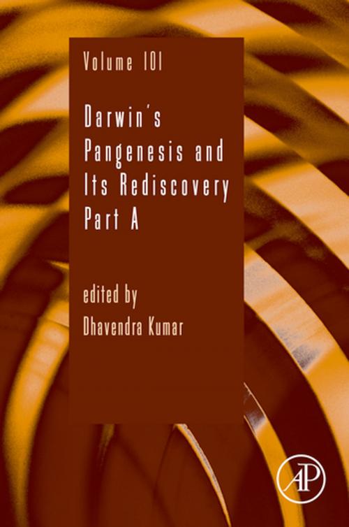 Cover of the book Darwin’s Pangenesis and Its Rediscovery Part A by Dhavendra Kumar, Elsevier Science