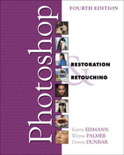Cover of the book Adobe Photoshop Restoration & Retouching by Katrin Eismann, Wayne Palmer, Dennis Dunbar, Pearson Education