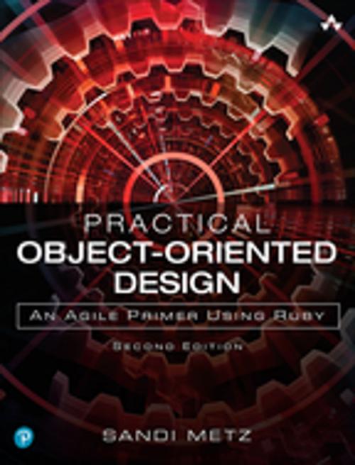 Cover of the book Practical Object-Oriented Design by Sandi Metz, Pearson Education