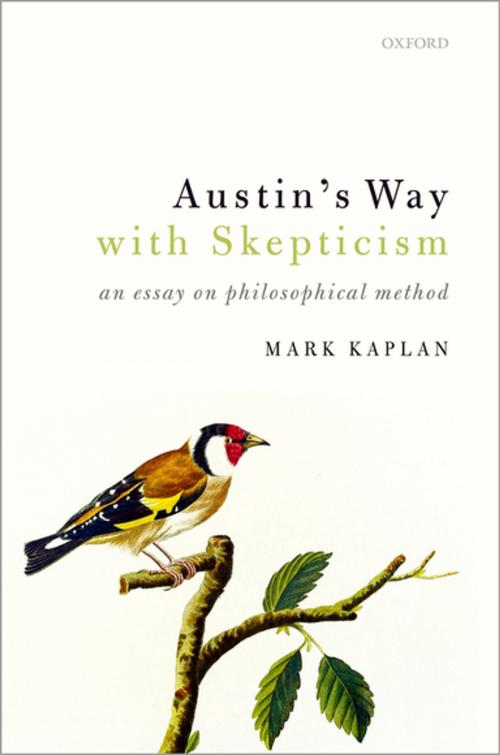 Cover of the book Austin's Way with Skepticism by Mark Kaplan, OUP Oxford