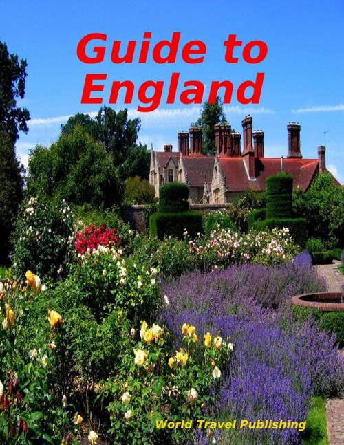 Cover of the book Guide to England by World Travel Publishing, Lulu.com