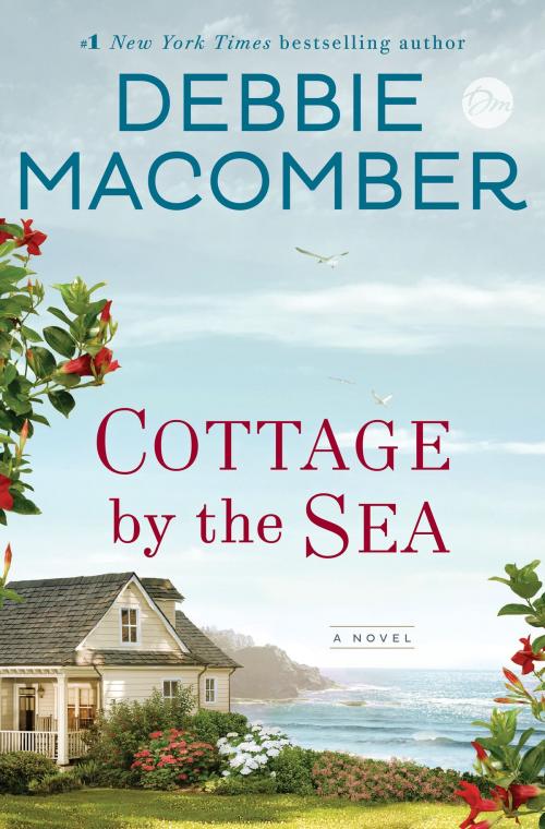 Cover of the book Cottage by the Sea by Debbie Macomber, Random House Publishing Group