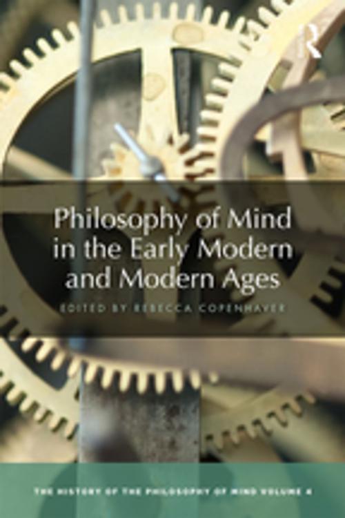 Cover of the book Philosophy of Mind in the Early Modern and Modern Ages by , Taylor and Francis