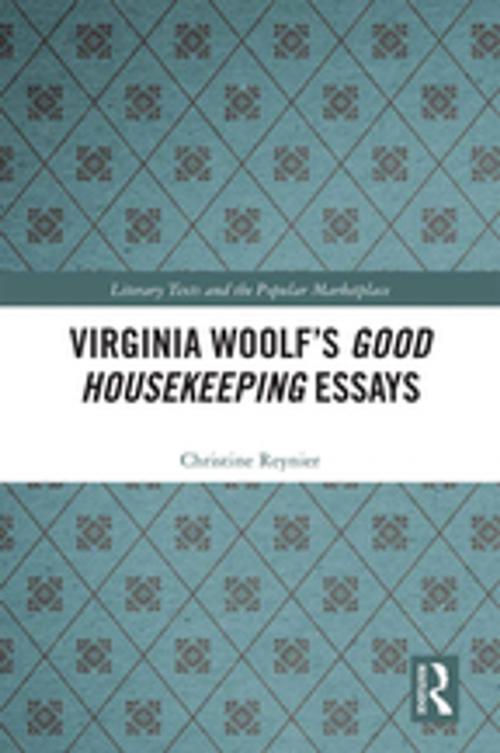 Cover of the book Virginia Woolf’s Good Housekeeping Essays by Christine Reynier, Taylor and Francis
