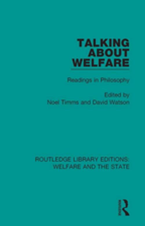 Cover of the book Talking About Welfare by , Taylor and Francis