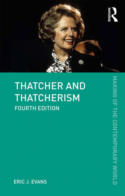 Cover of the book Thatcher and Thatcherism by Eric J. Evans, Taylor and Francis