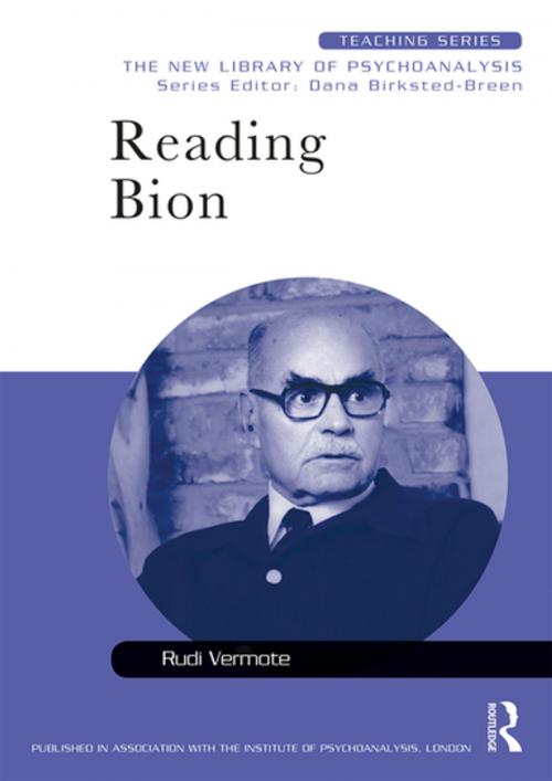 Cover of the book Reading Bion by Rudi Vermote, Taylor and Francis