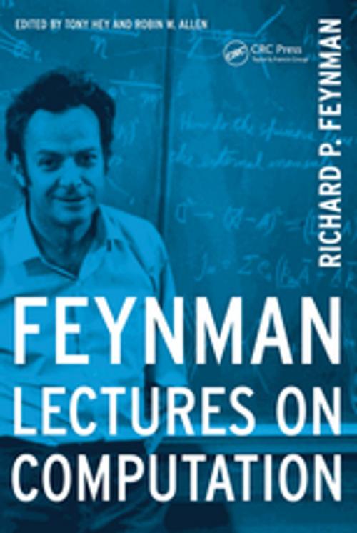 Cover of the book Feynman Lectures On Computation by Richard P. Feynman, CRC Press
