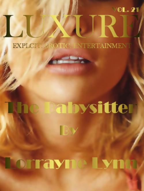 Cover of the book The Baby Sitter by Lorrayne Lynn, Lorrayne Lynn