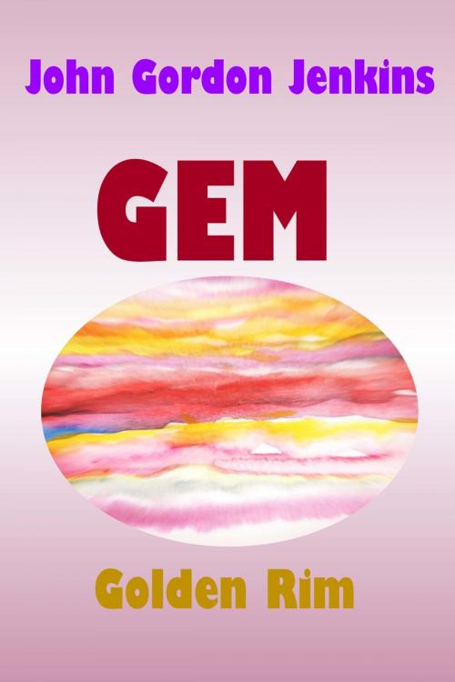 Cover of the book Gem by John Gordon Jenkins, John Gordon Jenkins