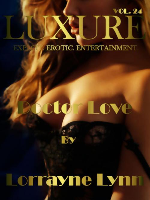 Cover of the book Doctor Love by Lorrayne Lynn, Lorrayne Lynn