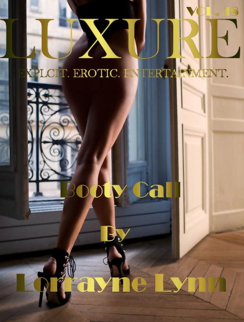 Cover of the book Booty Call by Lorrayne Lynn, Lorrayne Lynn