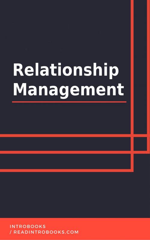 Cover of the book Relationship Management by IntroBooks, Can Akdeniz