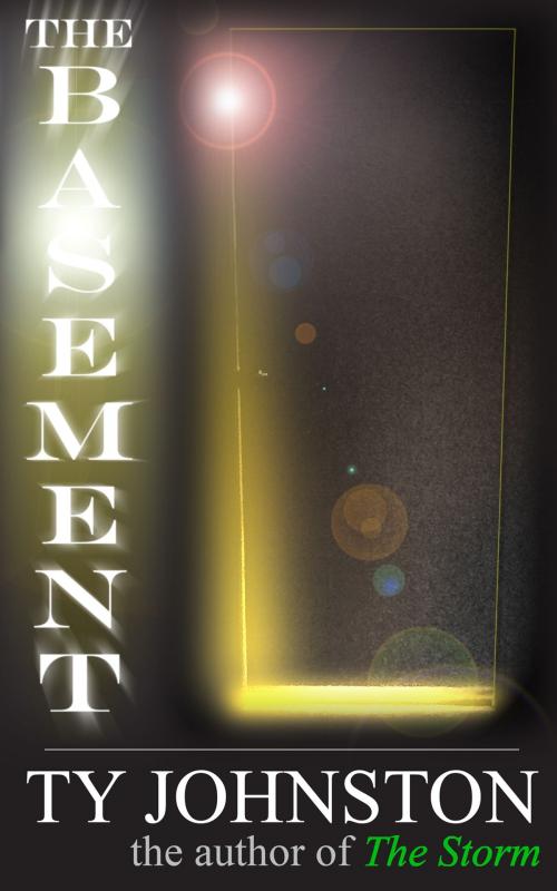 Cover of the book The Basement by Ty Johnston, Ty Johnston