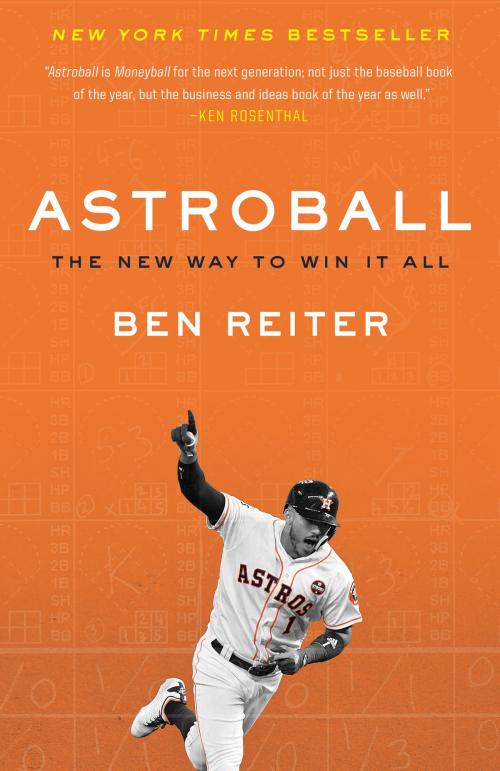 Cover of the book Astroball by Ben Reiter, Crown/Archetype