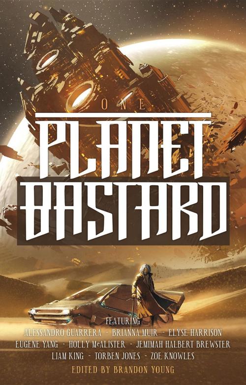 Cover of the book Planet Bastard Vol. 1 by , Migrator Entertainment Pty Ltd