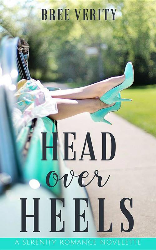 Cover of the book Head over Heels by Bree Verity, Serenity Press PTY.Ltd