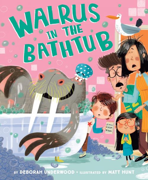 Cover of the book Walrus in the Bathtub by Deborah Underwood, Penguin Young Readers Group