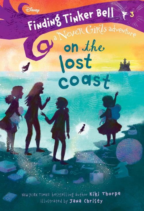 Cover of the book Finding Tinker Bell #3: On the Lost Coast (Disney: The Never Girls) by Kiki Thorpe, Random House Children's Books