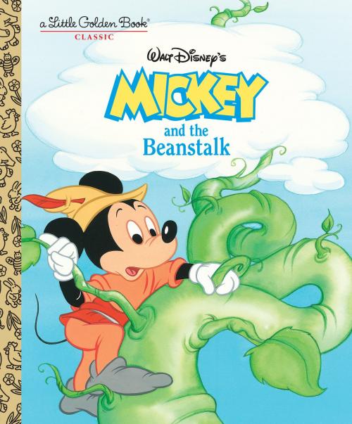 Cover of the book Mickey and the Beanstalk (Disney Classic) by Dina Anastasio, Random House Children's Books