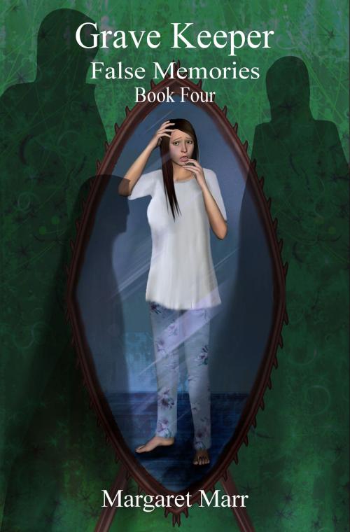Cover of the book Grave Keeper: False Memories by Margaret Marr, SynergEbooks